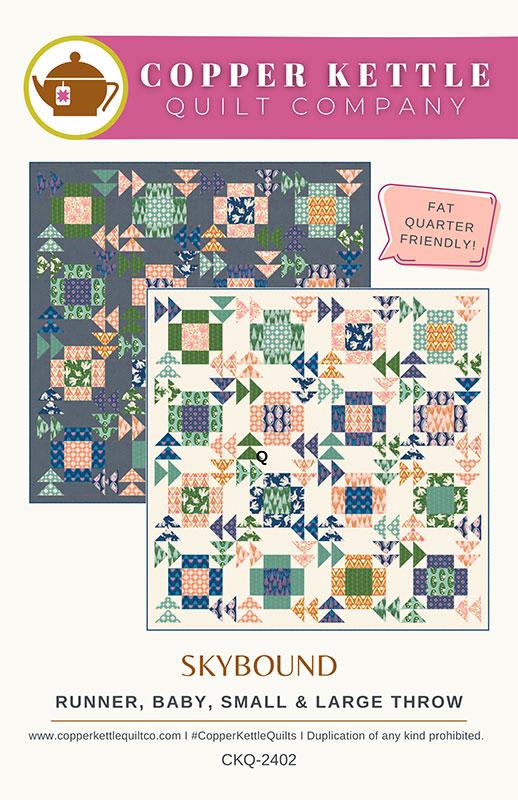 Skybound Quilt by Copper Kettle Quilt Company