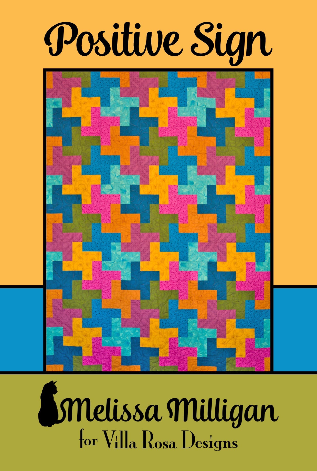 Positive Sign Quilt Pattern by Villa Rosa Designs