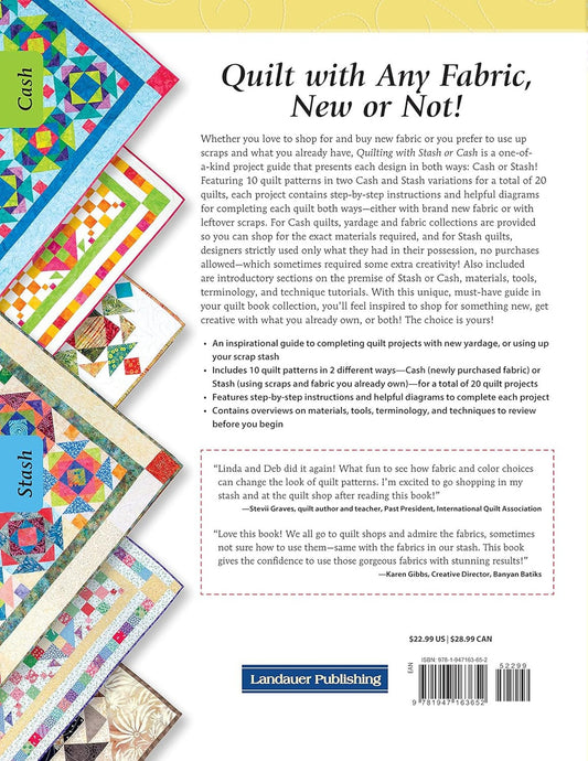 Quilting with Stash or Cash - 10 Patterns 20 Quilts, lots of Creative Options