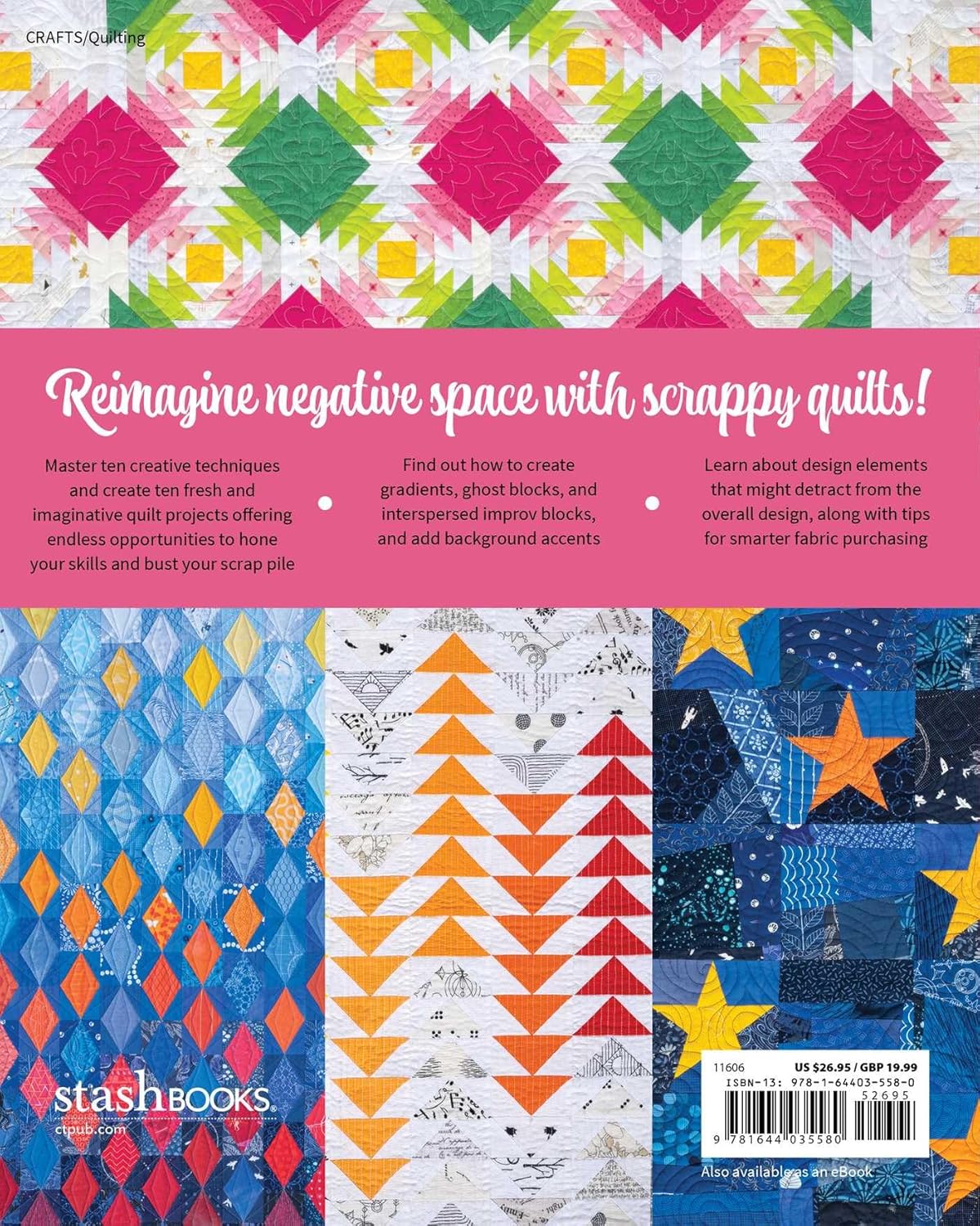 Modern Scrap Quilts: Playing with Negative Space book by Sylvia Schaefer