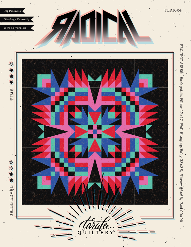 Radical Quilt Pattern by Taralee Quiltery