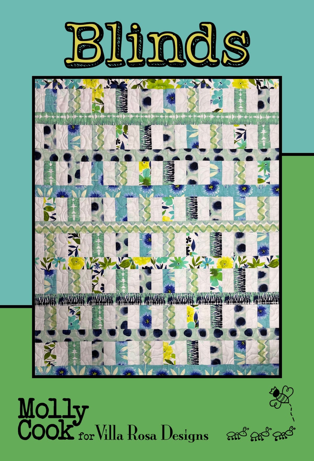 Blinds Quilt Pattern by Molly Cook For Villa Rosa Designs