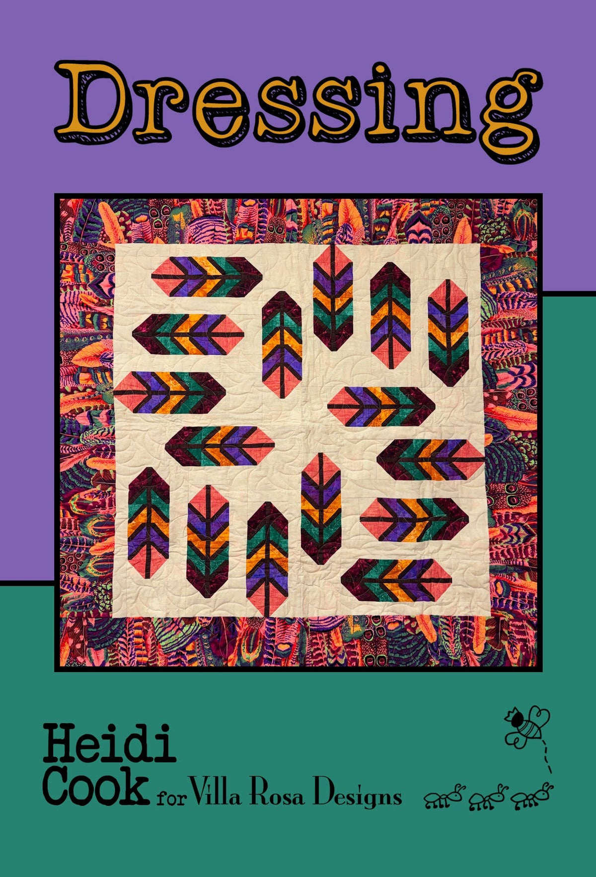 Dressing Quilt Pattern by Heidi Cook For Villa Rosa Designs