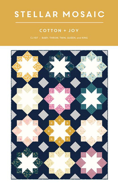 Stellar Mosaic Quilt Pattern by Cotton and Joy