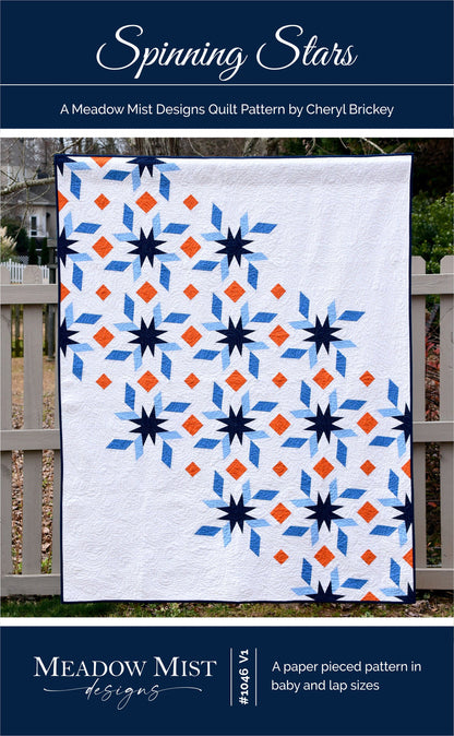 Spinning Stars Quilt Pattern by Cheryl Brickey for Meadow Mist Designs
