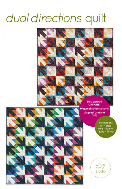 Dual Directions Quilt Pattern by Whole Circle Studio