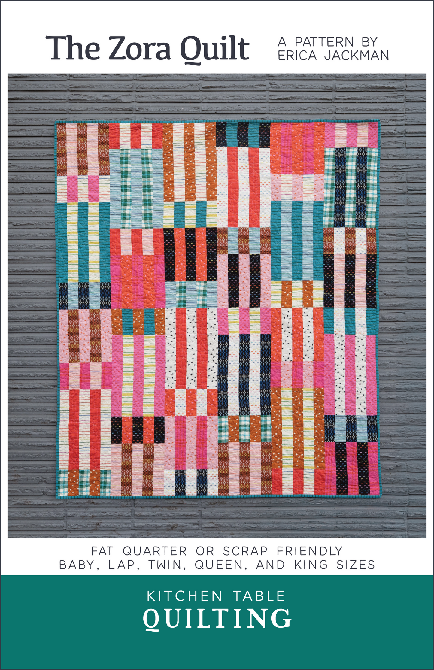 The Zora Quilt by Kitchen Table Quilting